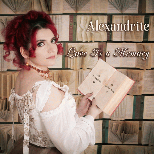 Alexandrite : Love Is a Memory Alexandrite : Love Is a Memory
